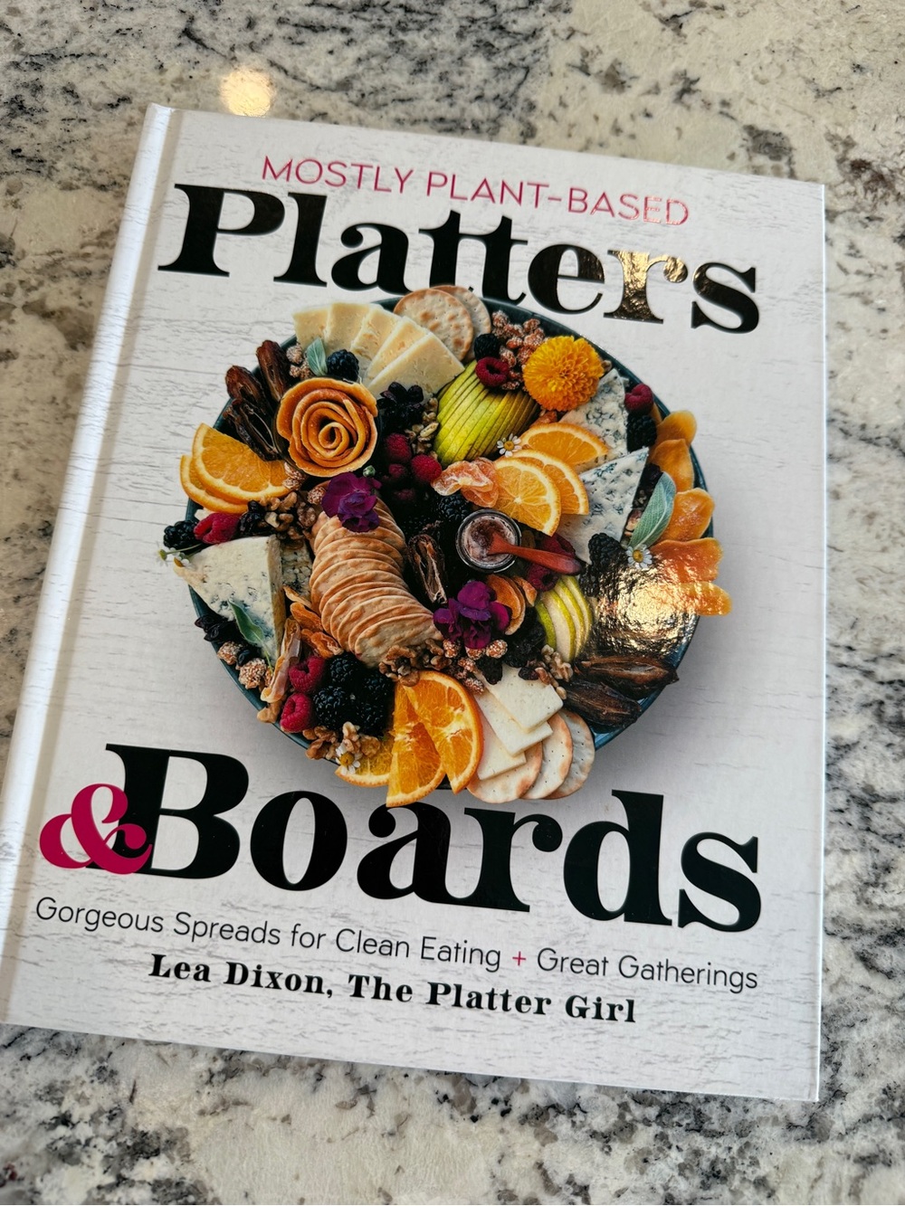 Platters & Boards Cookbook